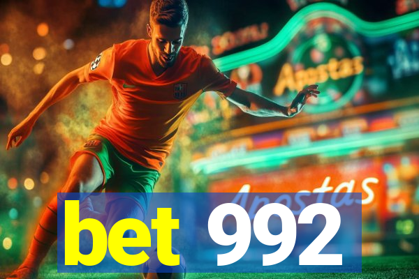 bet 992